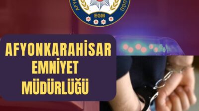 Afyonkarahisar Emniyet birimlerince aranan şahıslara yönelik yürütülen çalışmalar kapsamında, uyuşturucu