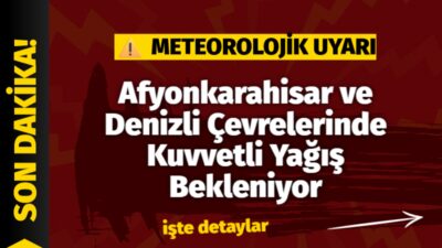 Afyonkarahisar ve Denizli Çevrelerinde Kuvvetli Yağış Bekleniyor Yapılan son değerlendirmelere göre, 14 Mayıs 2026 Perşembe günü sabah