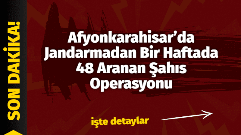 Jandarmadan Suçlulara Geçit Yok Afyonkarahisar İl Jandarma Komutanlığı tarafından aranan