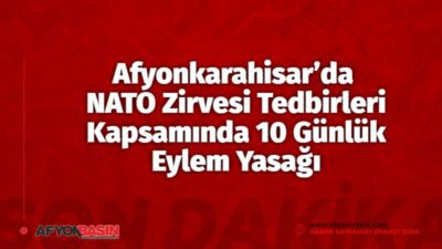 NATO Zirvesi Öncesi Güvenlik Tedbirleri Artırıldı 07-08 Temmuz 2026 tarihlerinde