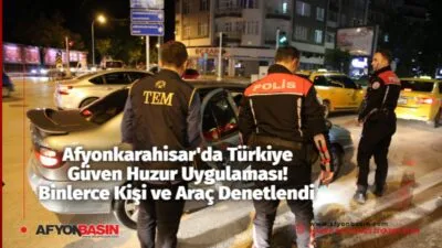 Türkiye Güven Huzur Uygulamasında 3 Bin 912 Kişi Kontrol Edildi