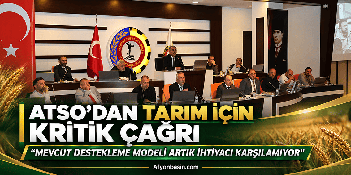 ATSO Eylül ayı meclis toplantısında ekonomi, finansmana erişim ve tarım