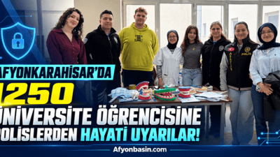 Afyonkarahisar’da 1250 Üniversite Öğrencisine Polislerden Hayati Uyarılar! AFSÜ’de 1250 Öğrenciye Dolandırıcılık ve Siber Güvenlik Eğitimi Afyonkarahisar İl