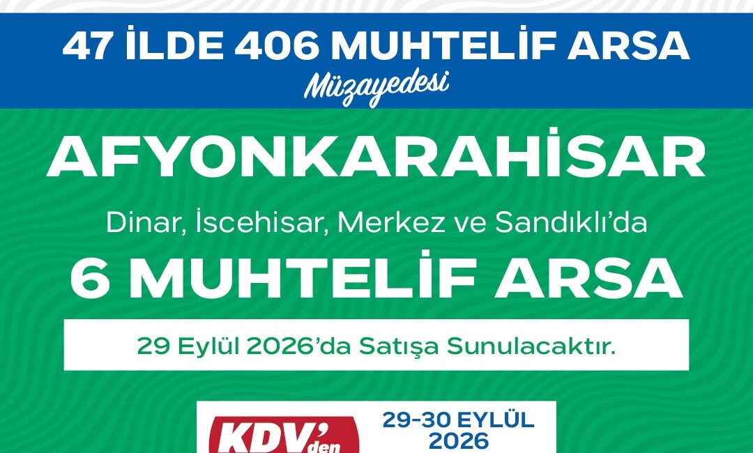 TOKİ’den Afyonkarahisar’da Arsa Fırsatı! 6 Taşınmaz Açık Artırmayla Satılacak TOKİ Afyonkarahisar’da 6 Arsayı Satışa Çıkarıyor TOKİ, 47 ilde toplam