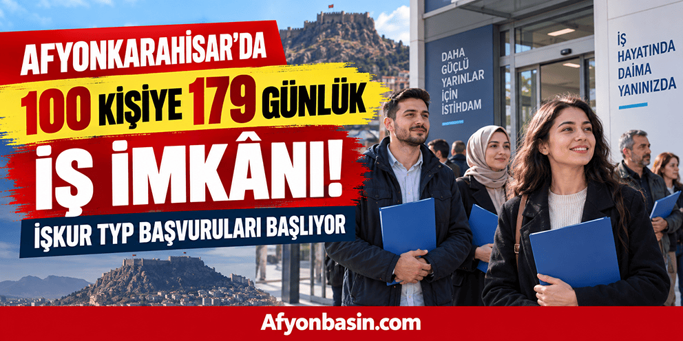 İŞKUR’dan Afyonkarahisar’da 100 Kişilik TYP İlanı Afyonkarahisar Çalışma ve İş