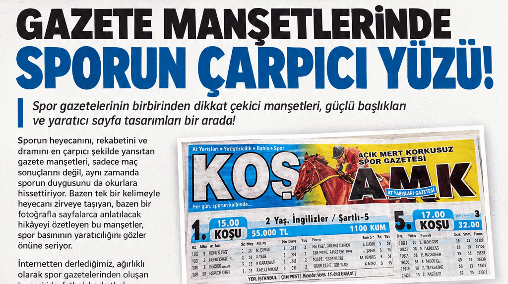 Gazete Manşetlerinde Sporun Çarpıcı Yüzü! Spor gazetelerinin birbirinden dikkat çekici manşetleri, güçlü başlıkları ve yaratıcı